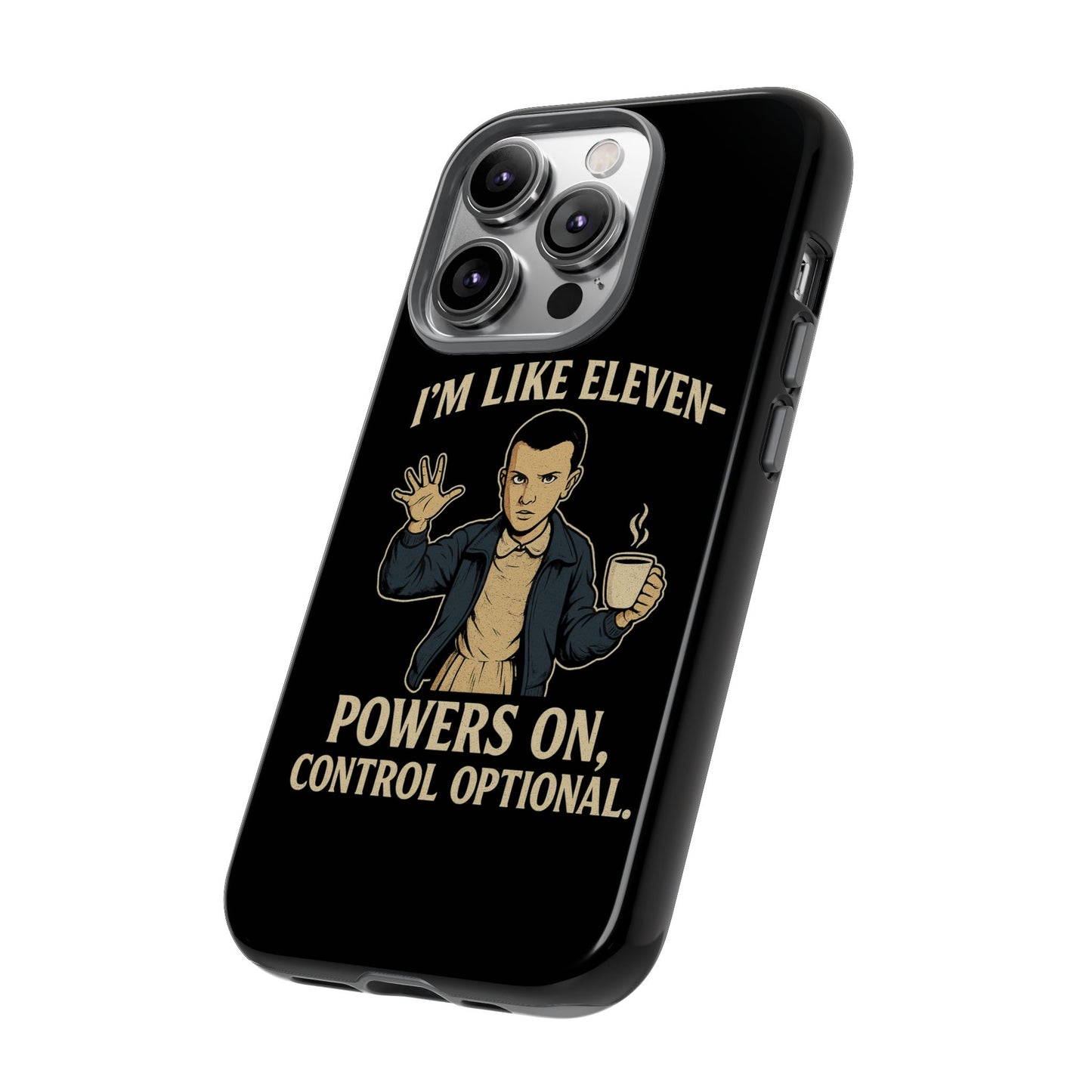 Eleven Powers Phone Case | Funny Stranger Things