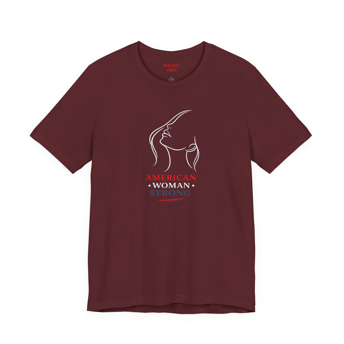 American Woman Strong T‑Shirt