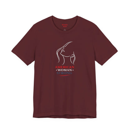 American Woman Strong T‑Shirt