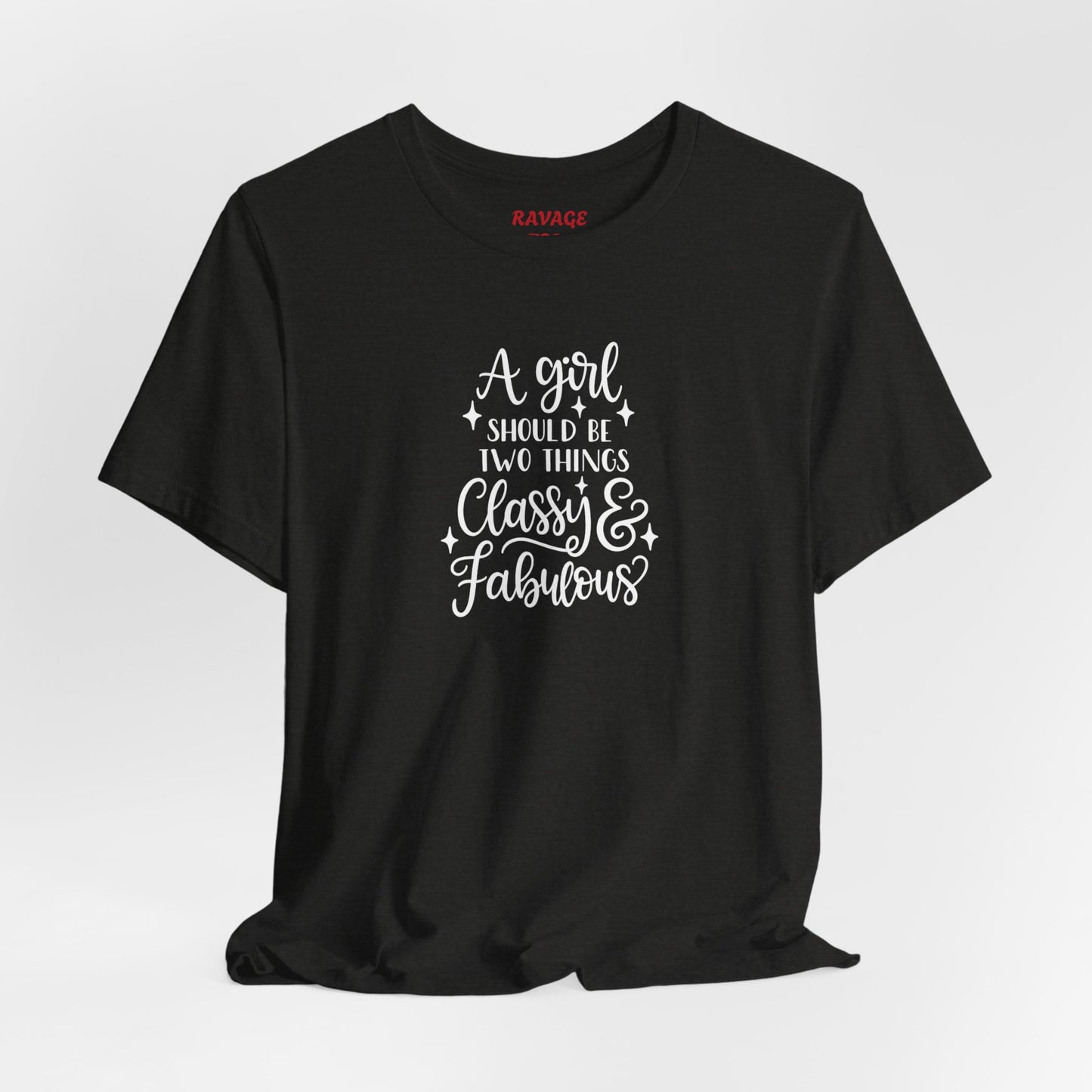 "Classy & Fabulous" Graphic Tee | Women's Fashion T-Shirt
