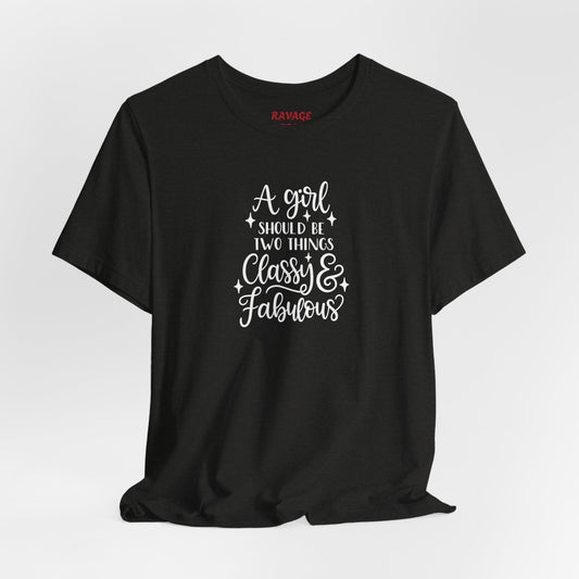 "Classy & Fabulous" Graphic Tee | Women's Fashion T-Shirt