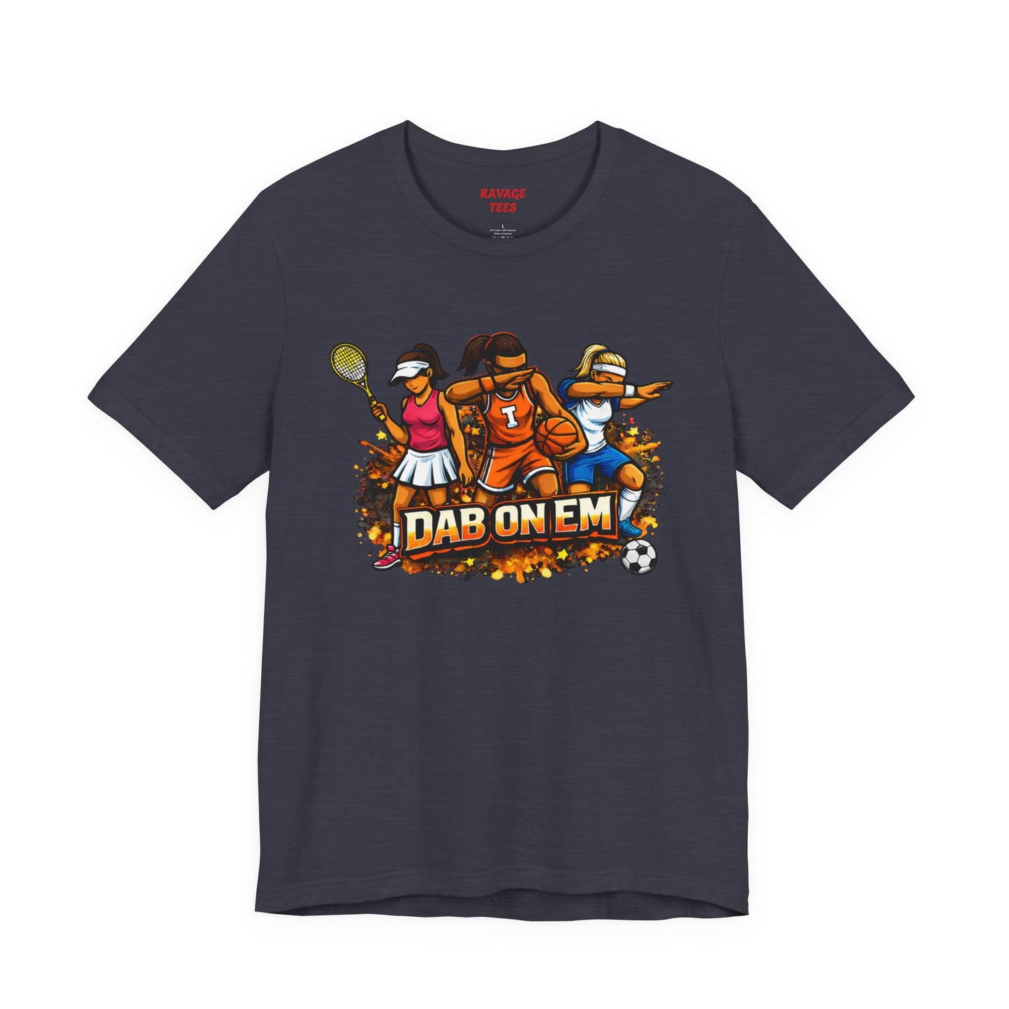 DAB ON EM  Tee