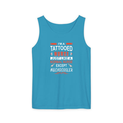 Tattooed Nurse Garment-Dyed Tank Top, Gift for Nurses, Casual Summer Wear