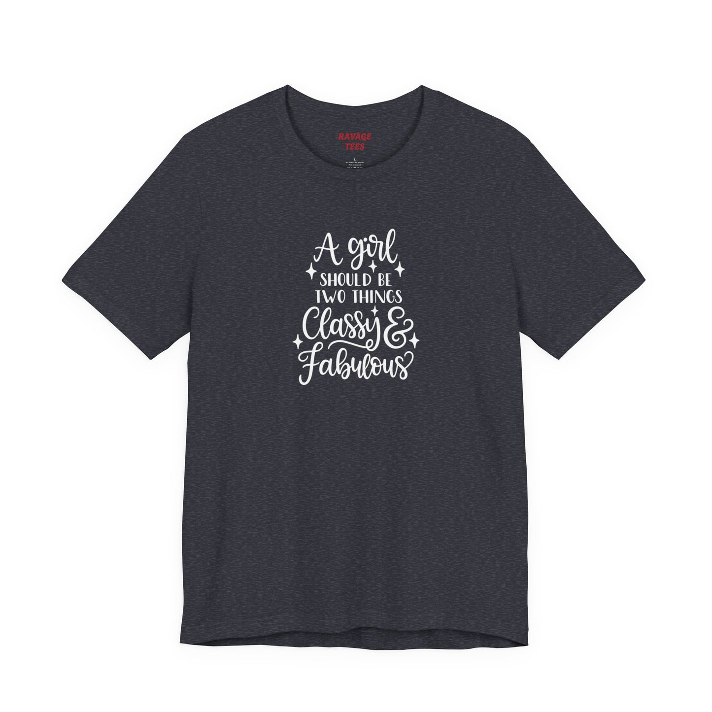 "Classy & Fabulous" Graphic Tee | Women's Fashion T-Shirt
