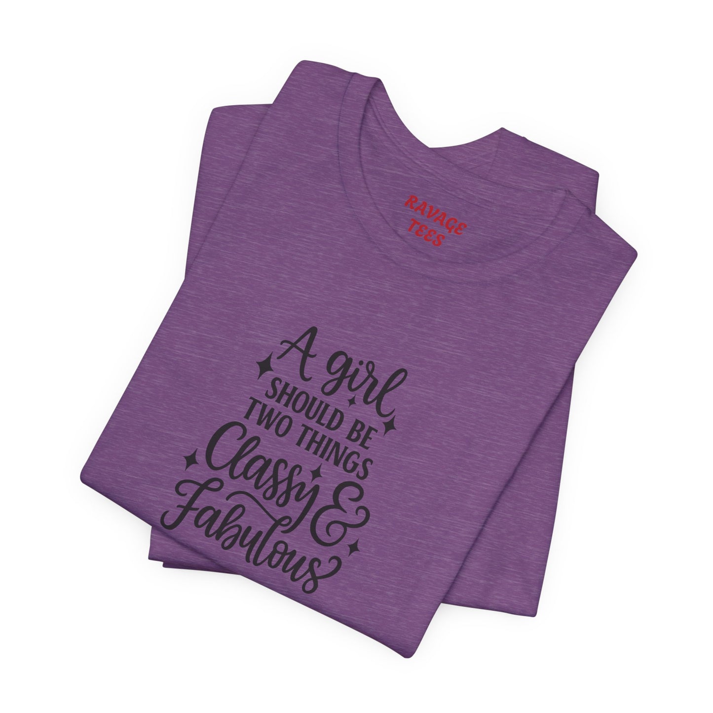 "Classy & Fabulous" Graphic Tee | Women's Fashion T-Shirt
