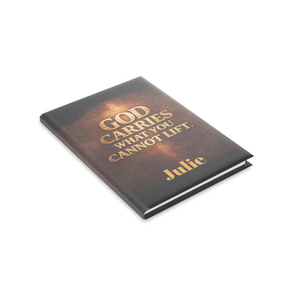"God Carries What You Cannot Lift" Christian Journal