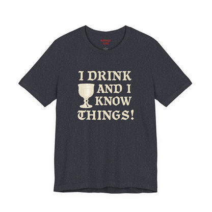 Funny Drinking Quotes Tee | Unisex Party T-Shirt | Alcohol Humor