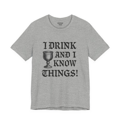 Funny Drinking Quotes Tee | Unisex Party T-Shirt | Alcohol Humor