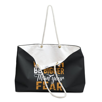 Let Your Faith Be Bigger Than Your Fear