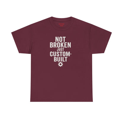 Not Broken Just Custom-Built | Unisex Graphic Tee – Garage Edition