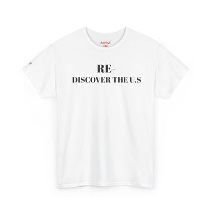 RE-DISCOVERVER the U.S. Tee