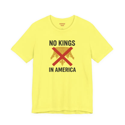 NO KINGS Revolutionary Statement Tee – Unisex Protest Shirt for Freedom, Equality & Independence Day Casual Wear