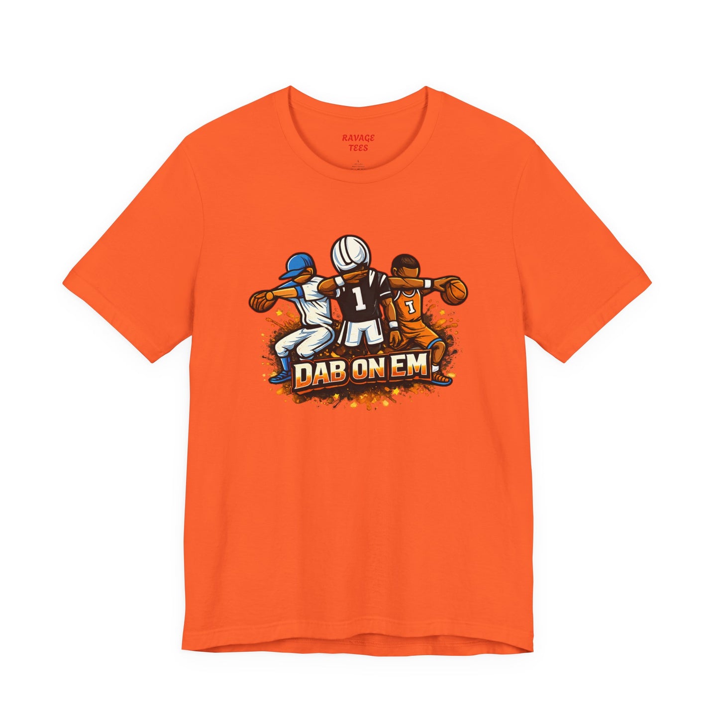 DAB ON EM Jersey Short Sleeve Tee