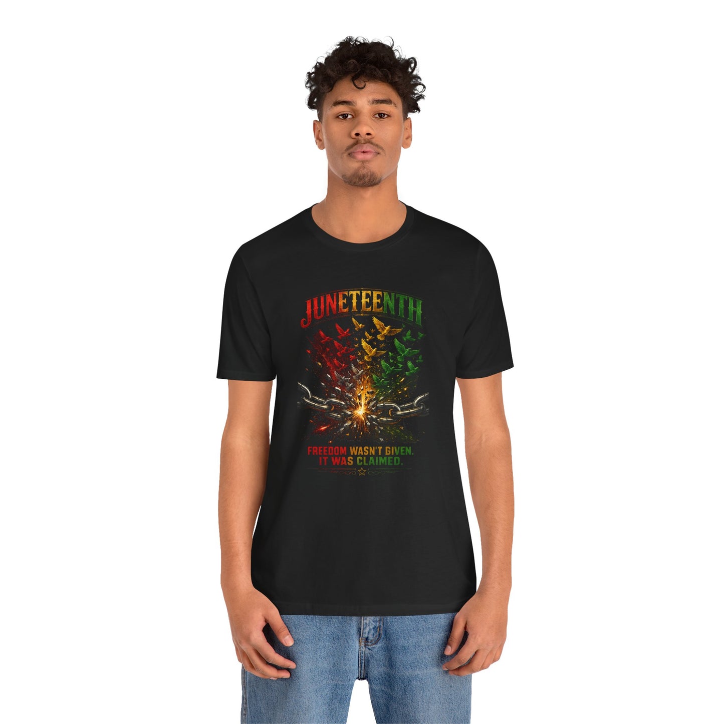 Juneteenth "Freedom Wasn't Given It Was Claimed"