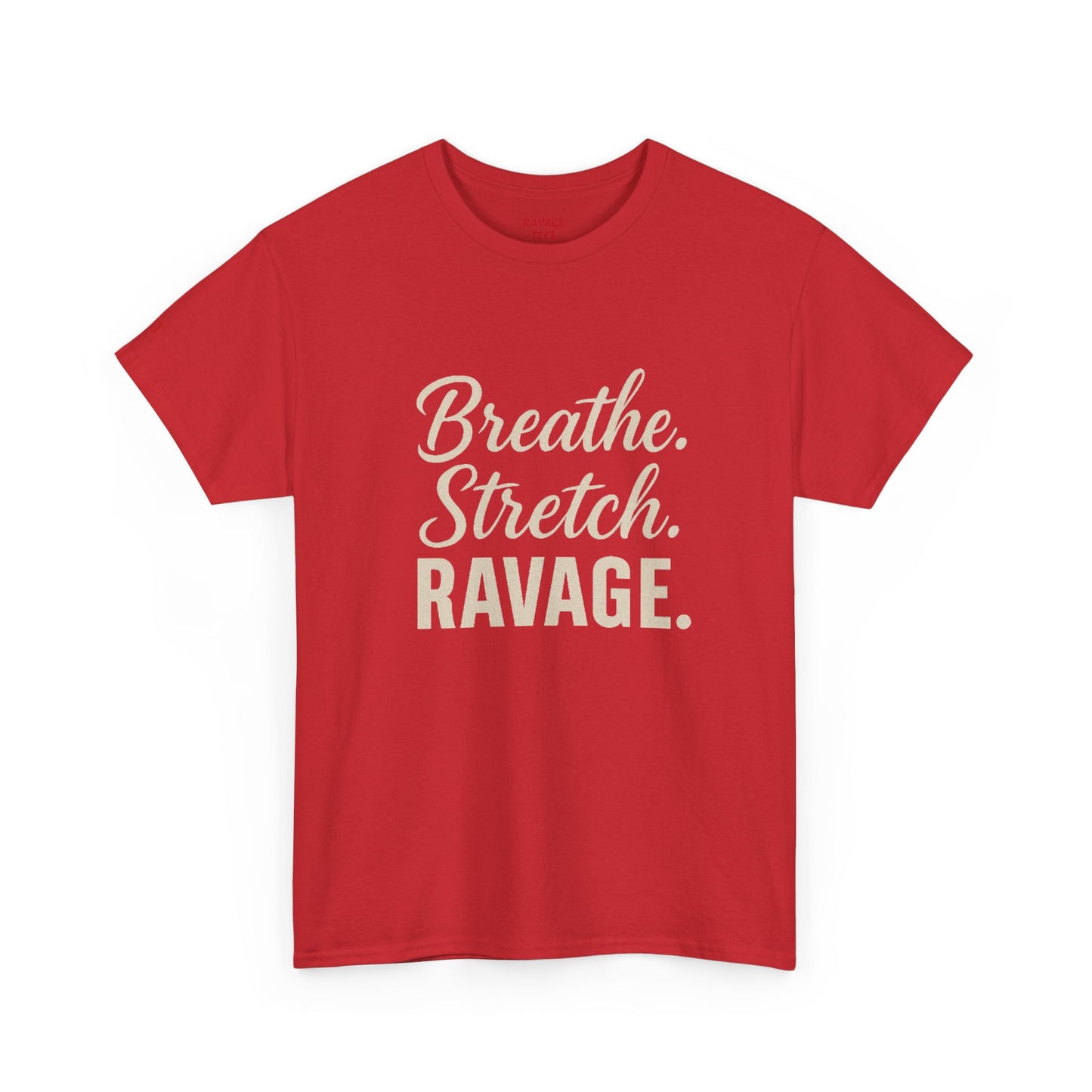 RAVAGE Breathe Stretch Ravage