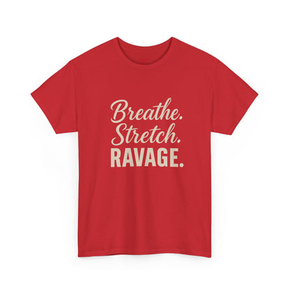 RAVAGE Breathe Stretch Ravage