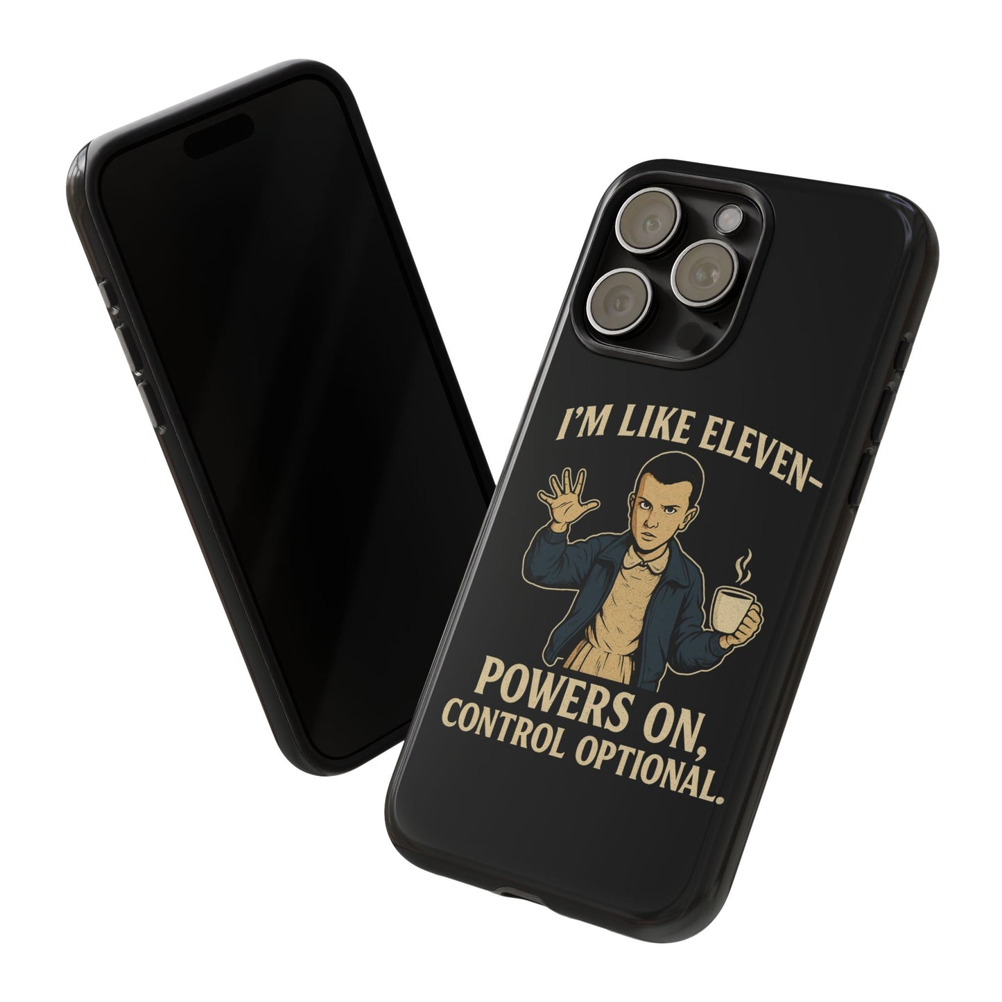 Eleven Powers Phone Case | Funny Stranger Things