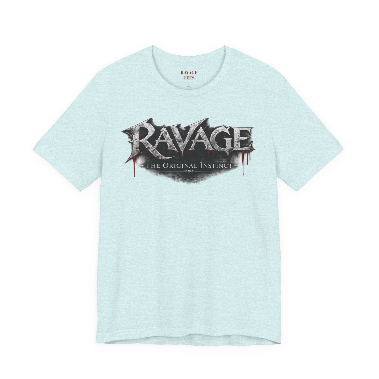 “RAVAGE The Original Instinct”