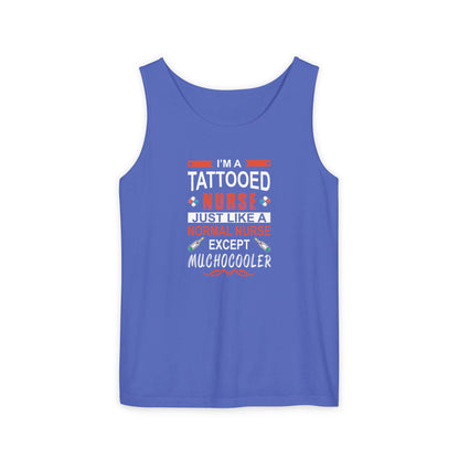 Tattooed Nurse Garment-Dyed Tank Top, Gift for Nurses, Casual Summer Wear