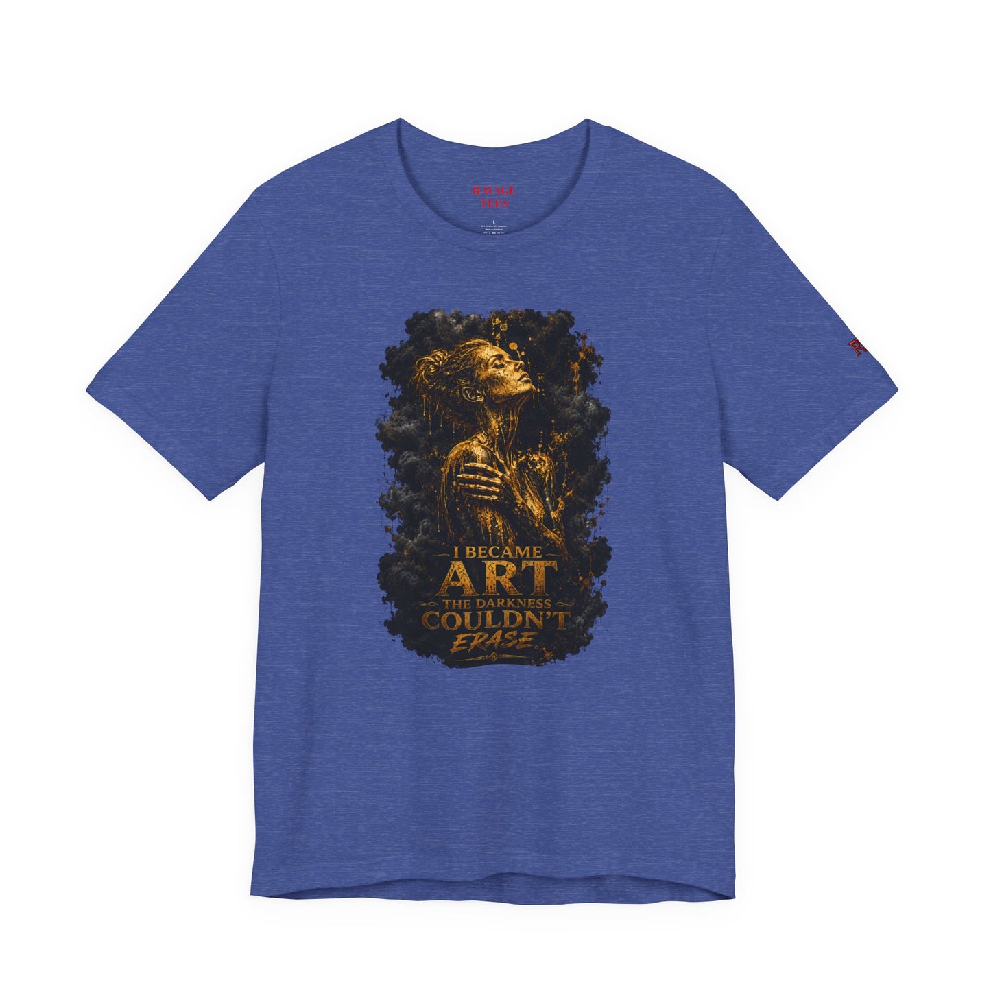 I Became The Art The Darkness Couldn't Erase Tee