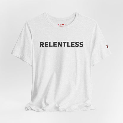 Relentless T-Shirt — Minimal Motivational Tee