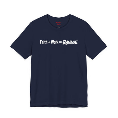 Faith Work Ravage T-Shirt