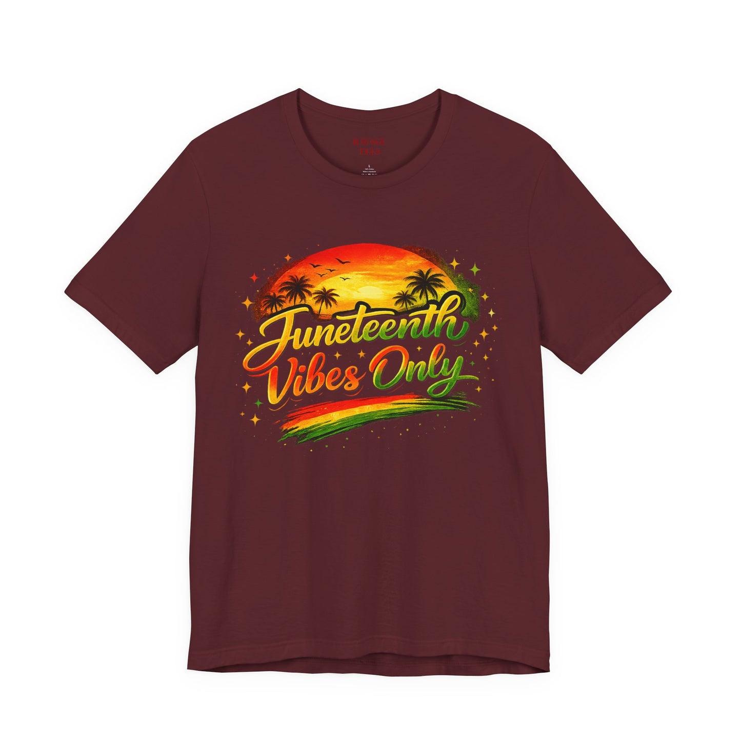 Juneteenth Vibes Only T-Shirt