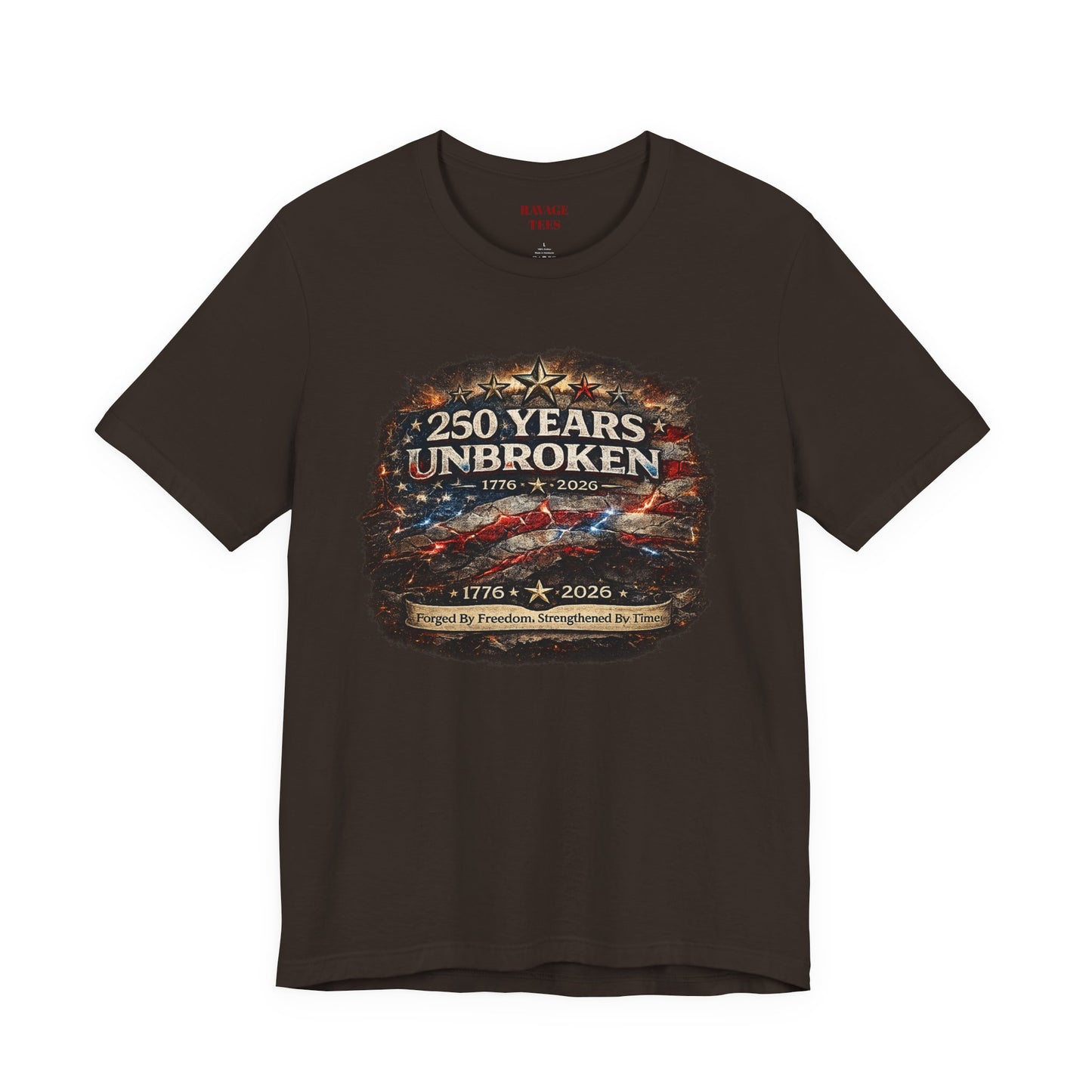 250 Years Unbroken Tee — 1776–2026