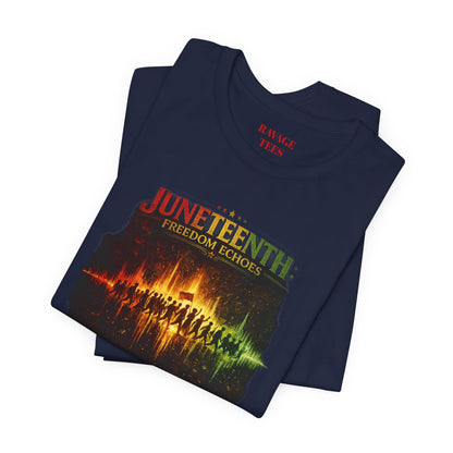 Juneteenth - The Voices of Freedom Never Fades"