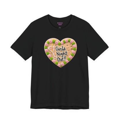 Girls Night Out Heart Tee