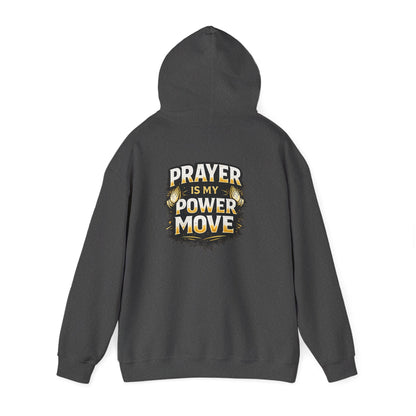 Prayer Is My Power Move Hoodie — Christian Cross Graphic Hoodie