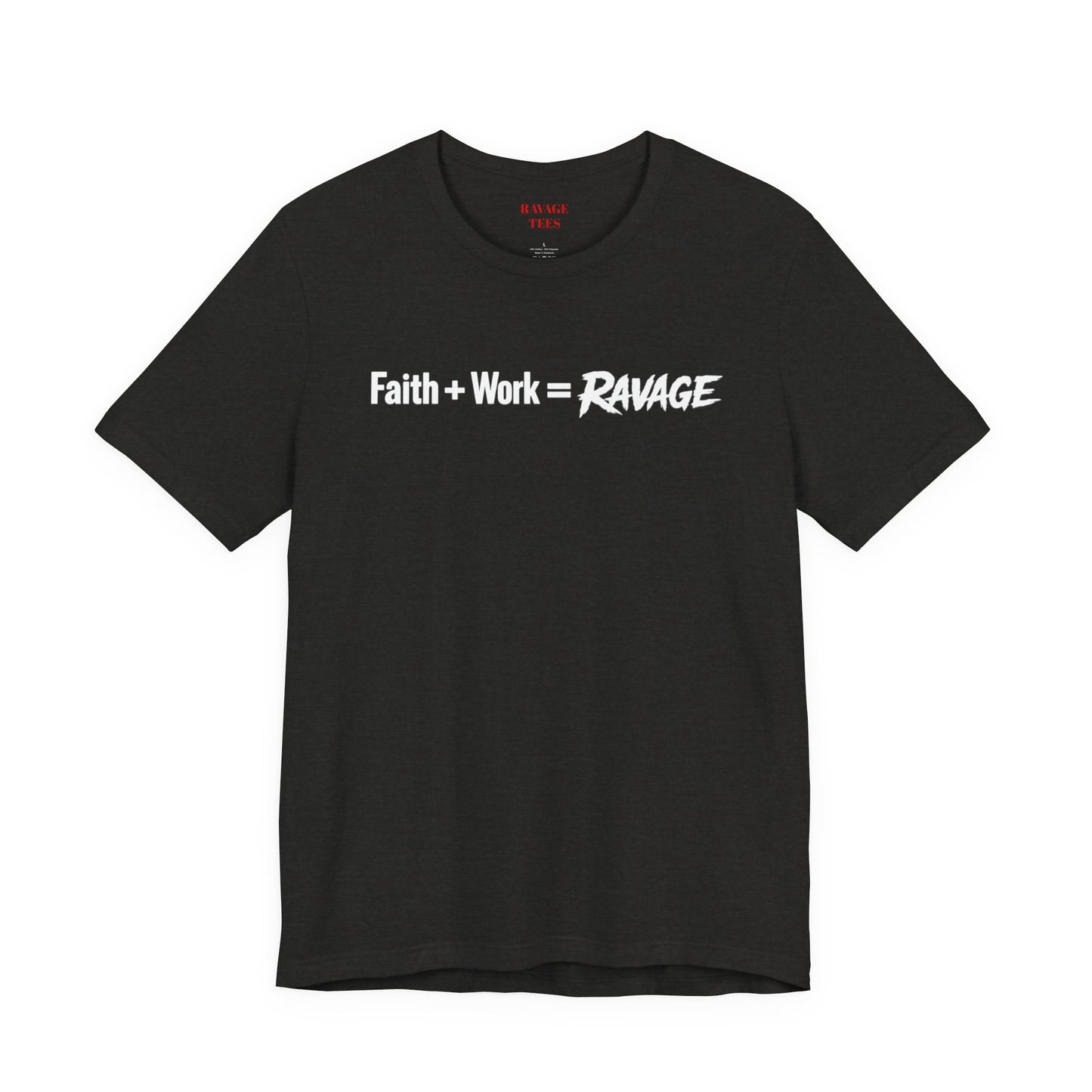 Faith Work Ravage T-Shirt