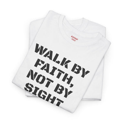 Walk by Faith Not by Sight Christian Sweatshirt | Inspirational Unisex Crewneck | Ravage Tees Faith Collection