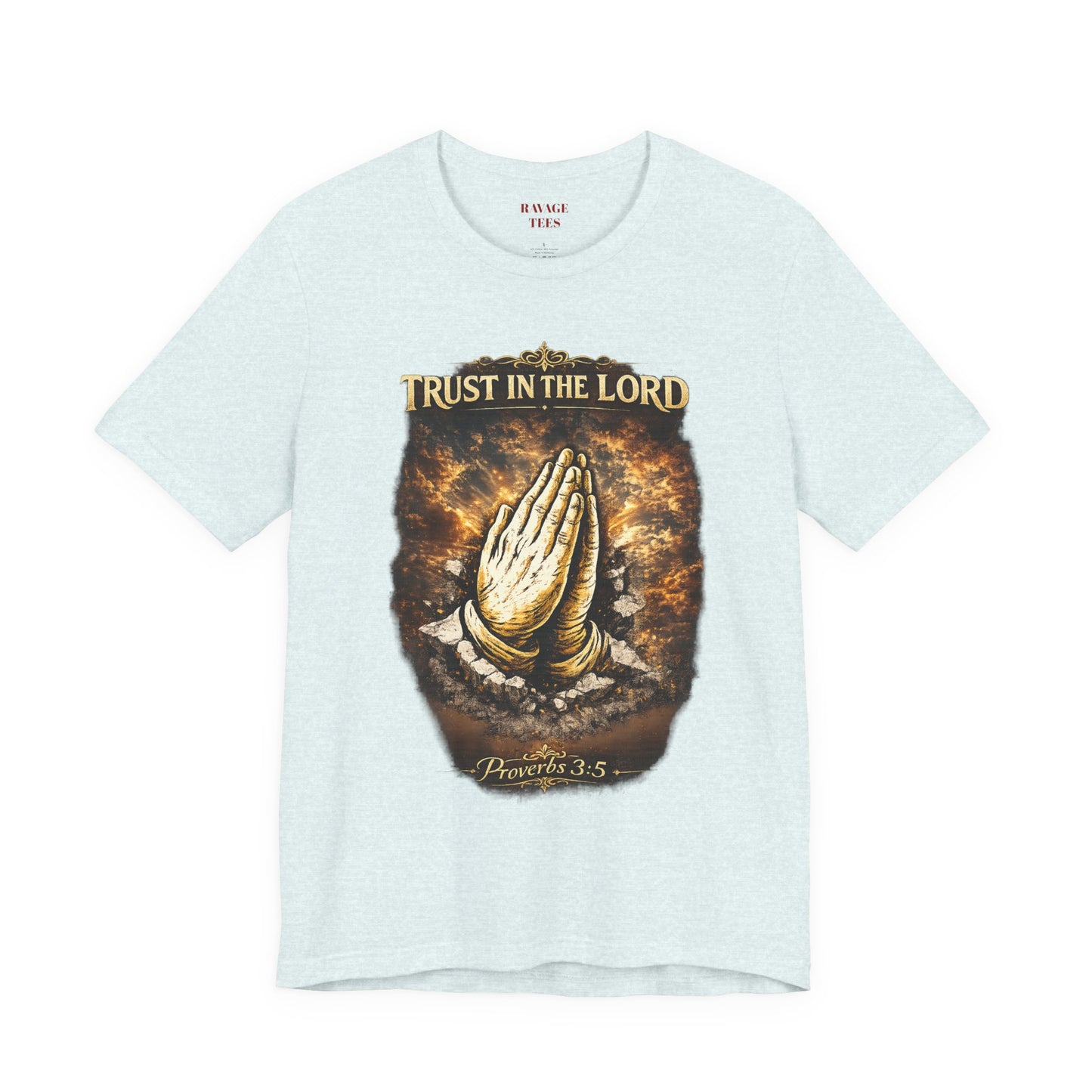 Trust in the Lord Praying Hands Tee (Proverbs 3:5)