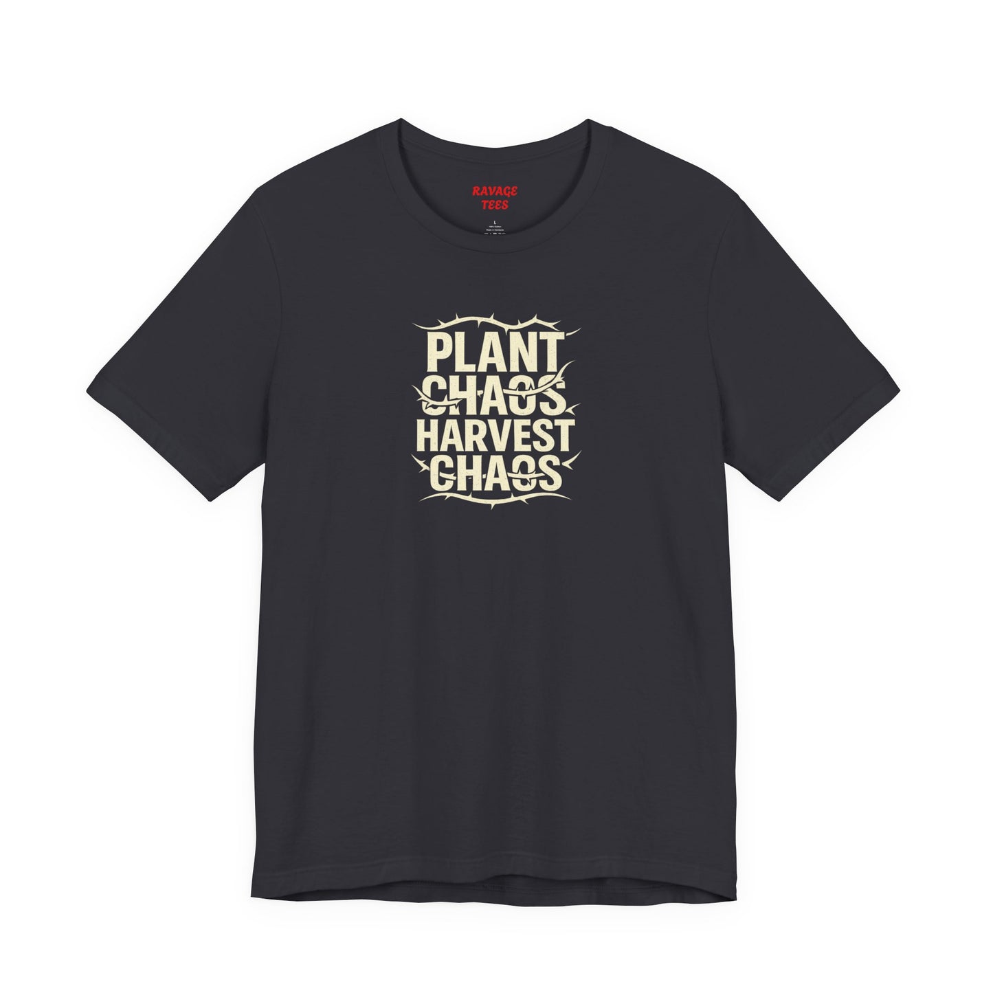 Plant Chaos Harvest Chaos Tee