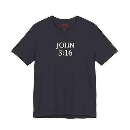 **JOHN 3:16 Faith-Inspired Unisex Tee – Christian Scripture T-Shirt, Religious Apparel, Inspirational Gift, Bible Verse Faith Shirt**