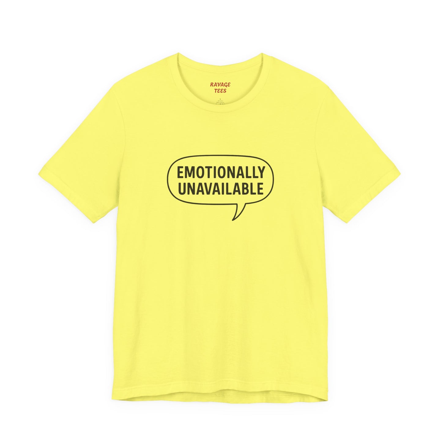 Emotionally Unavailable Unisex T-Shirt – Funny Graphic Tee, Trendy Minimalist Statement Shirt for Men & Women