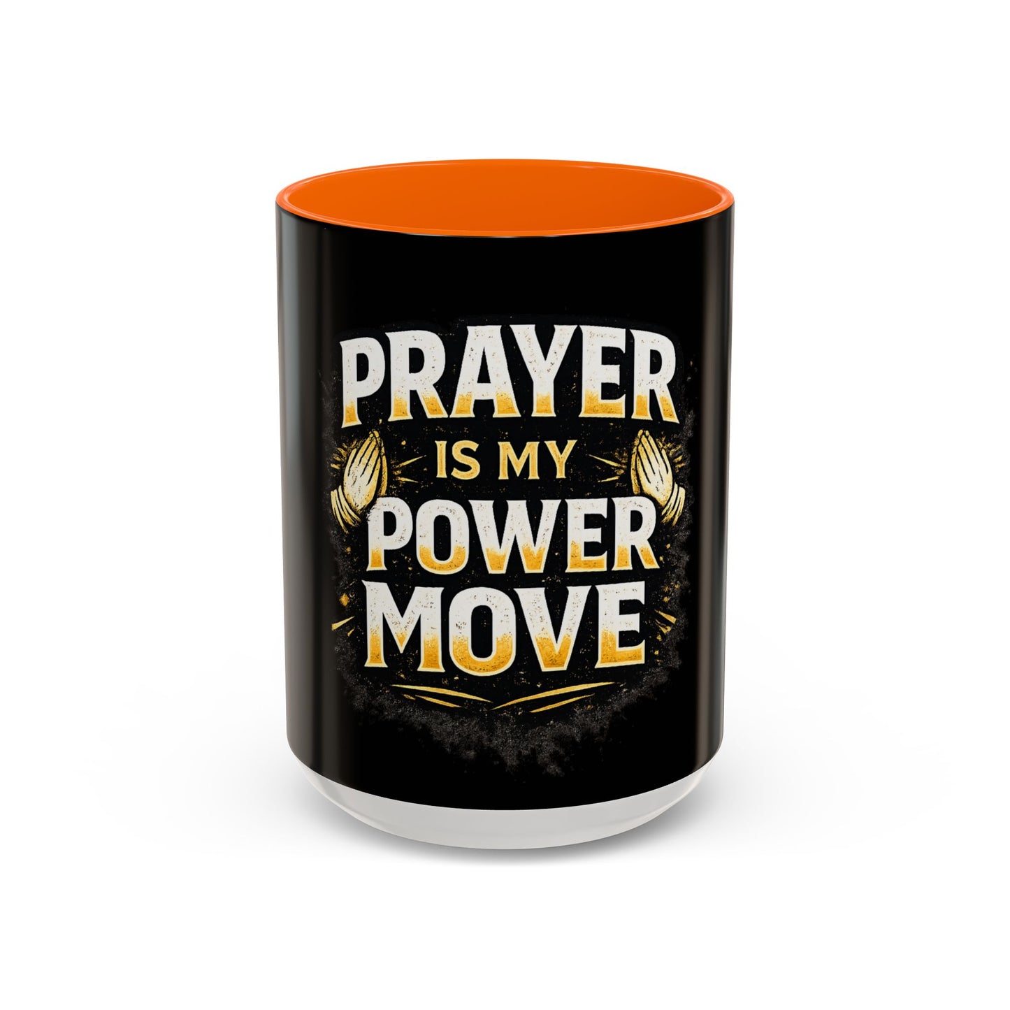 Prayer Is My Power Move Coffee Mug — Christian Faith 11/15oz Accent Mug