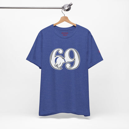 69 T-Shirt