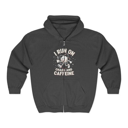 I Run On Chaos and Caffeine Zip Hoodie