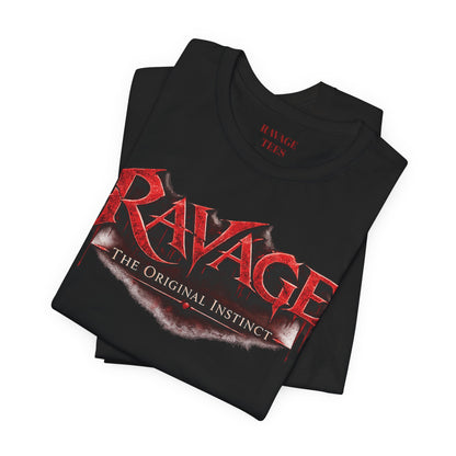 Ravage "The Original Instinct"